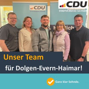 CDU stellt Kandidatinnen und Kandidaten für den Ortsrat Dolgen-Evern-Haimar vor